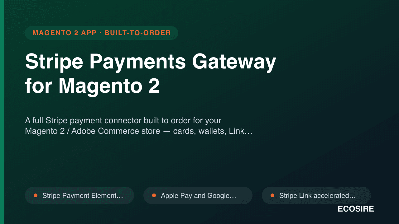 Stripe Payments Gateway for Magento 2