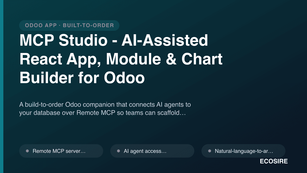 MCP Studio - AI-Assisted React App, Module & Chart Builder for Odoo