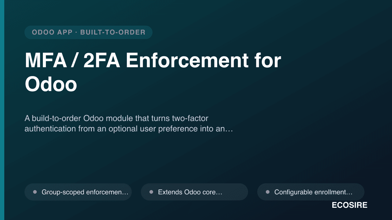 MFA / 2FA Enforcement for Odoo