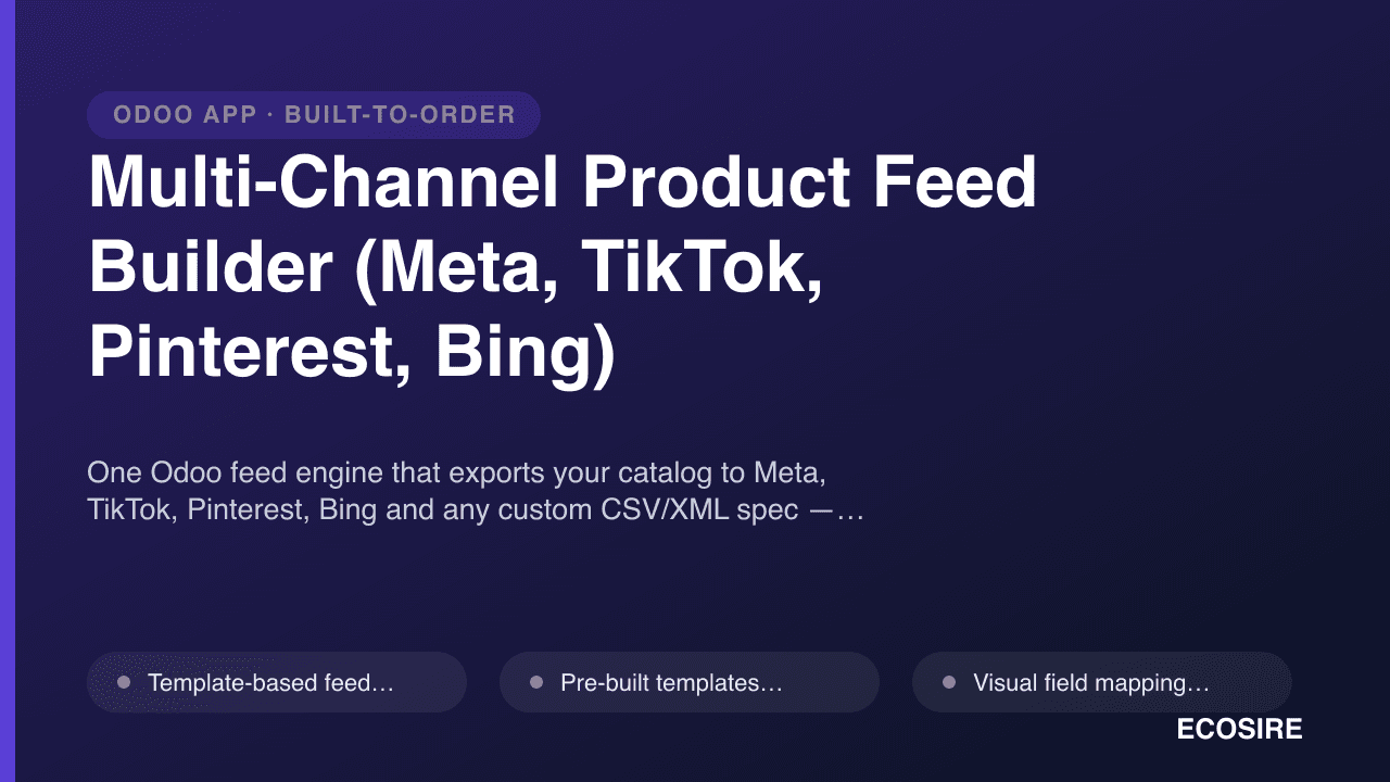 Multi-Channel Product Feed Builder (Meta, TikTok, Pinterest, Bing)