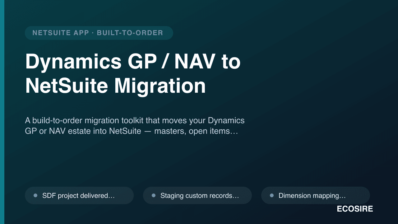 Dynamics GP / NAV to NetSuite Migration