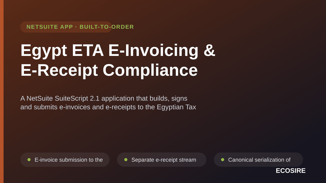 Egypt ETA E-Invoicing & E-Receipt Compliance — A NetSuite SuiteScript 2