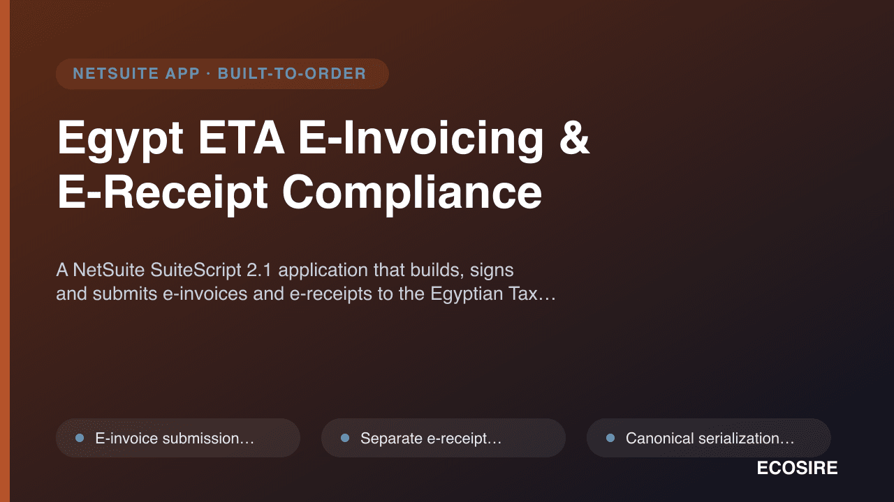 Egypt ETA E-Invoicing & E-Receipt Compliance — A NetSuite SuiteScript 2