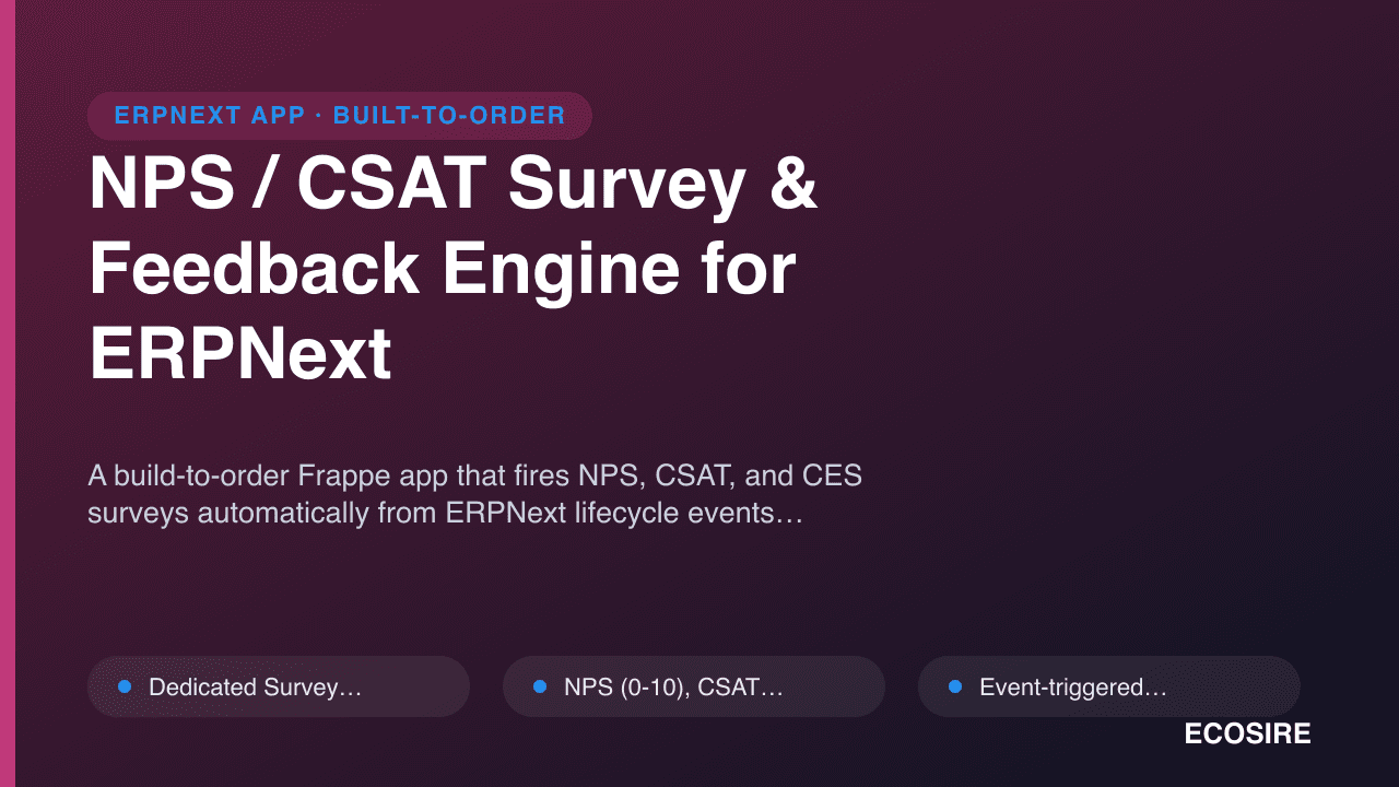 NPS / CSAT Survey & Feedback Engine for ERPNext
