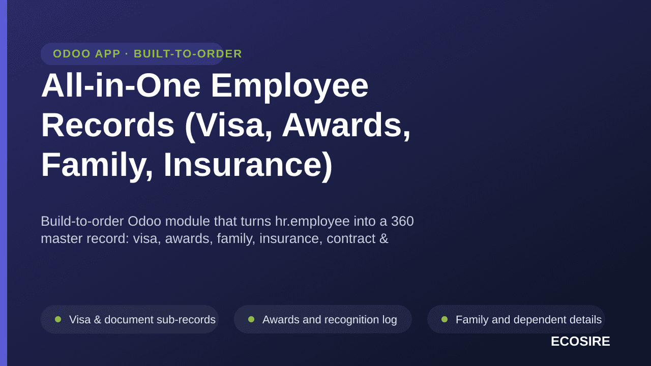 All-in-One Employee Records (Visa, Awards, Family, Insurance) — Build-to-order Odoo module that turns hr — Image 1 of 3