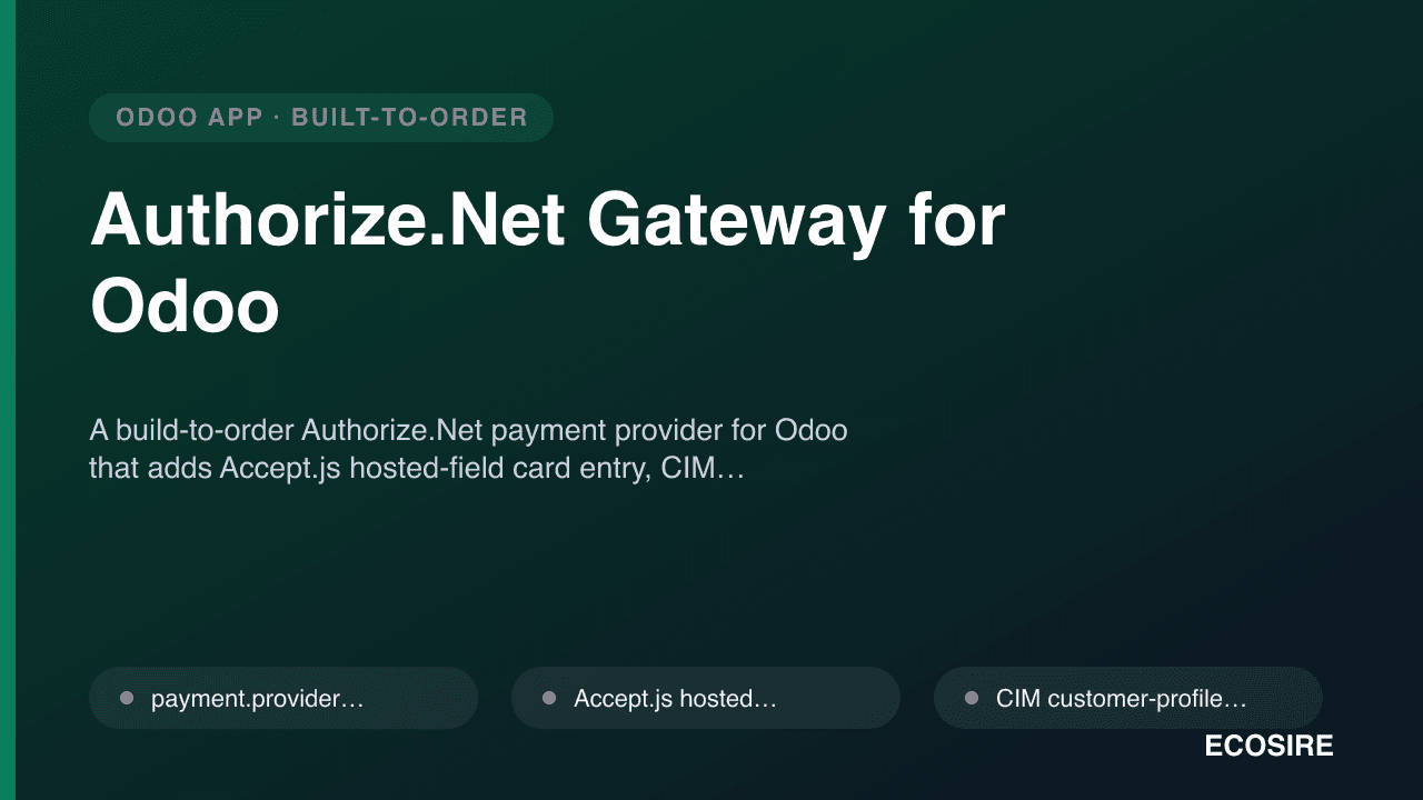 Authorize.Net Gateway for Odoo — A build-to-order Authorize