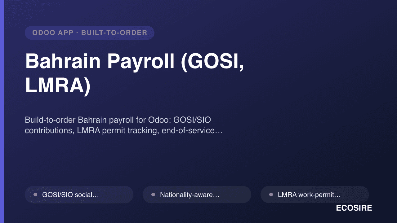 Bahrain Payroll (GOSI, LMRA)