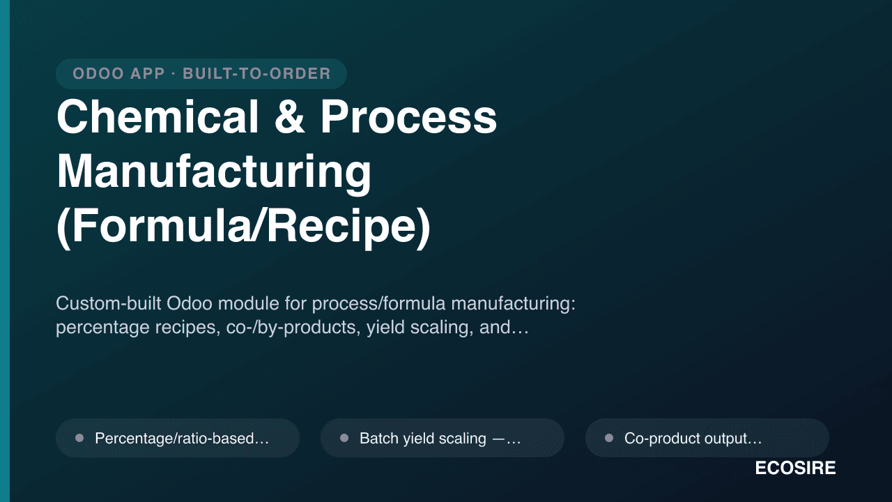 Chemical & Process Manufacturing (Formula/Recipe)