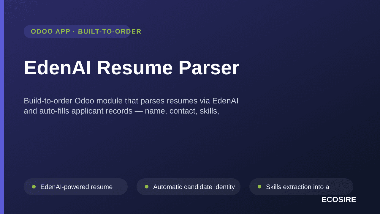 EdenAI Resume Parser — Build-to-order Odoo module that parses resumes via EdenAI and auto-fills applicant records — name, con — Image 1 of 3