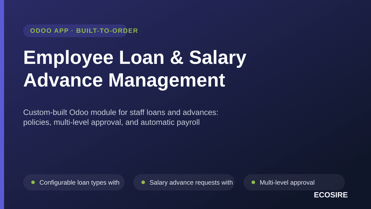 Employee Loan & Salary Advance Management — Custom-built Odoo module for staff loans and advances: policies, multi-level appr — Image 1 of 3