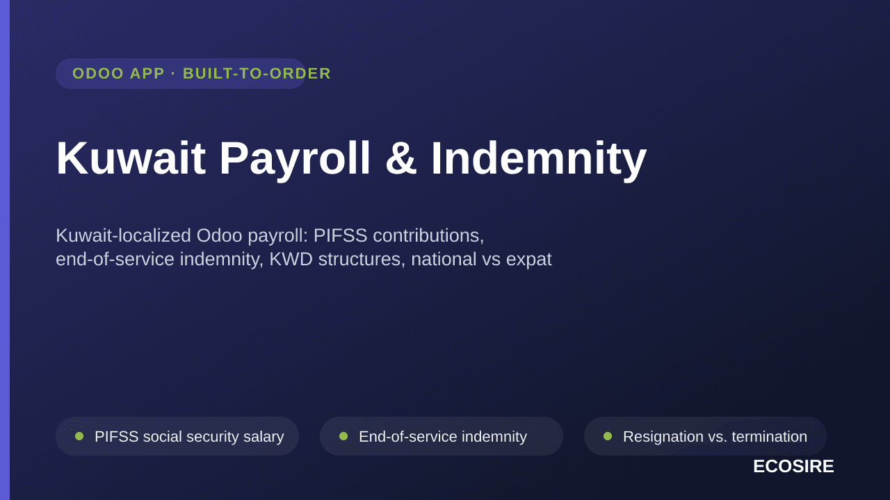 Kuwait Payroll & Indemnity — Kuwait-localized Odoo payroll: PIFSS contributions, end-of-service indemnity, KWD structures, na — Image 1 of 3