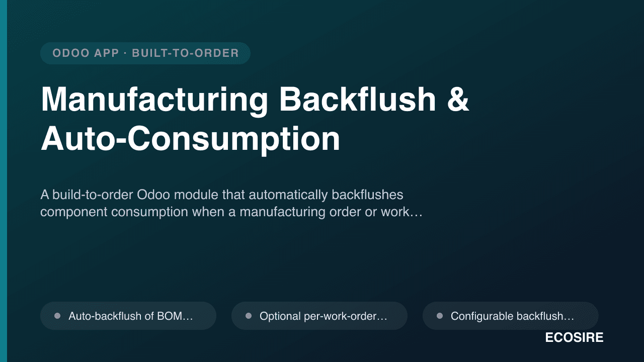 Manufacturing Backflush & Auto-Consumption