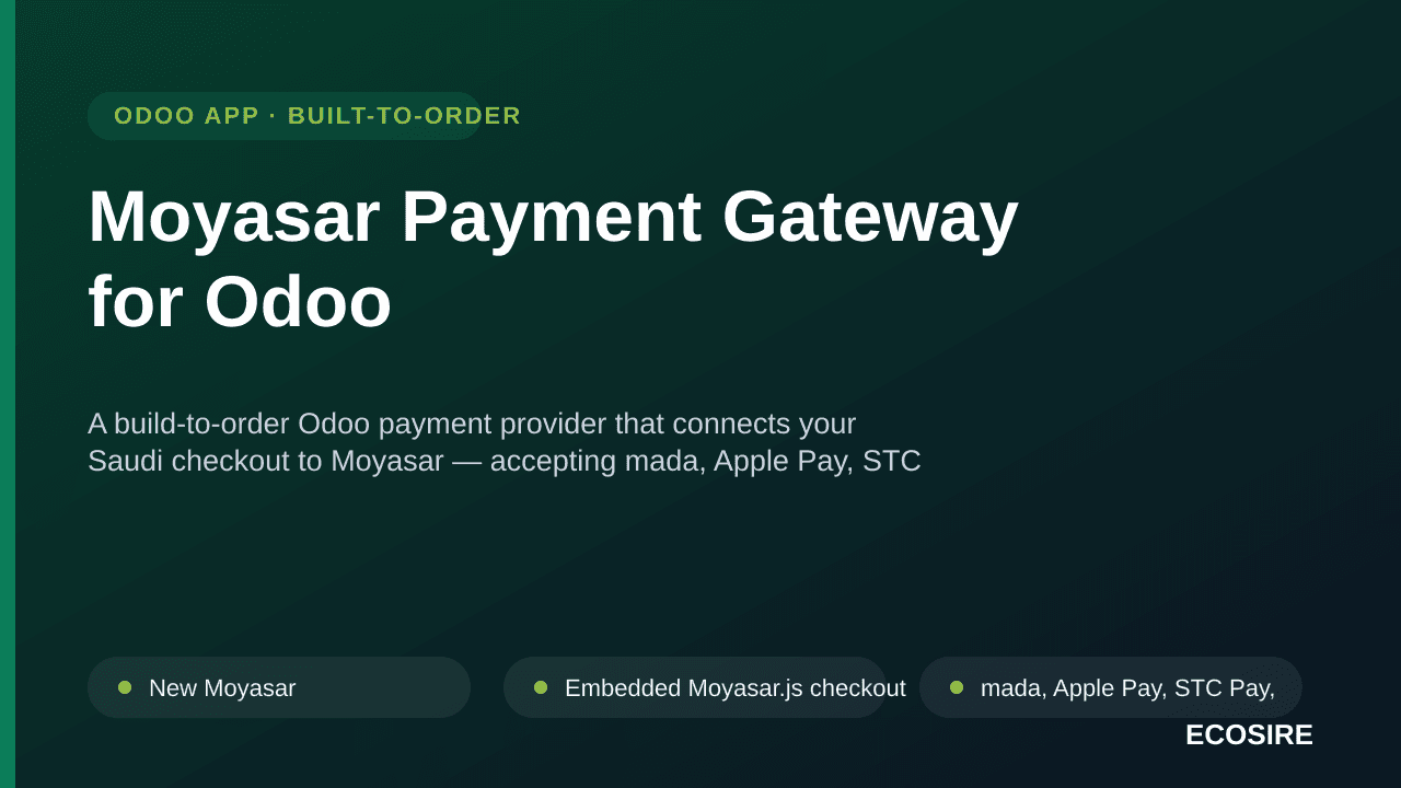 Moyasar Payment Gateway for Odoo — A build-to-order Odoo payment provider that connects your Saudi checkout to Moyasar — acce — Image 1 of 3