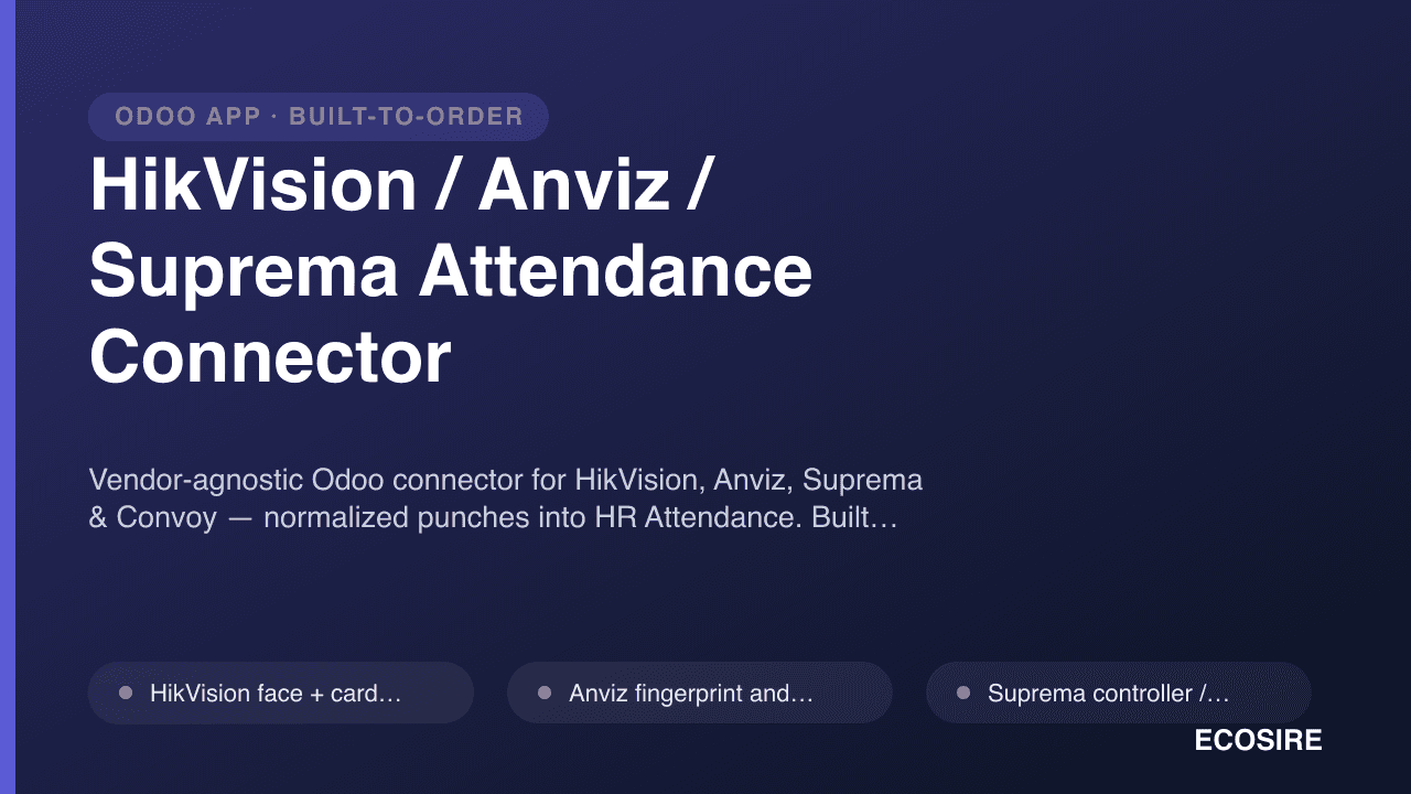 HikVision / Anviz / Suprema Attendance Connector