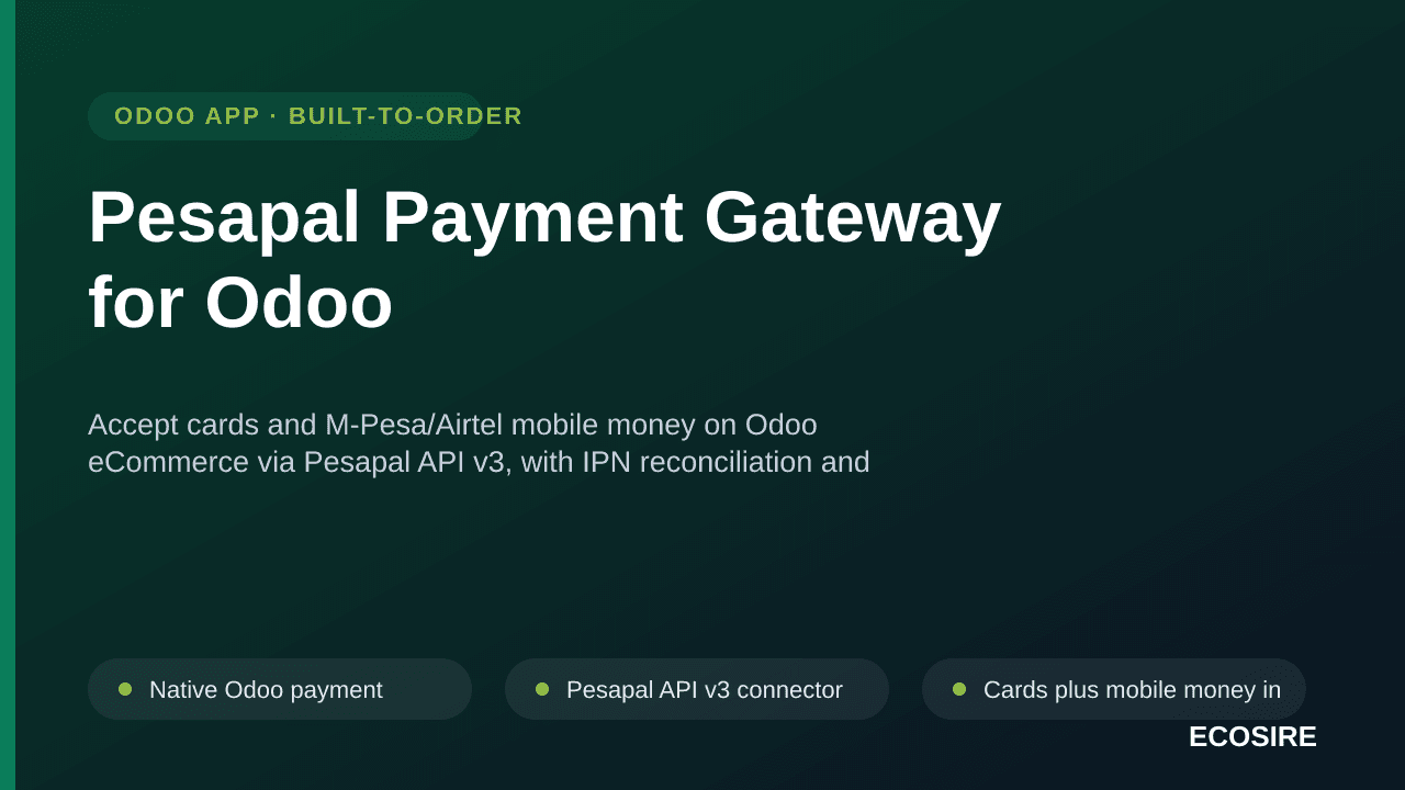 Pesapal Payment Gateway for Odoo — Accept cards and M-Pesa/Airtel mobile money on Odoo eCommerce via Pesapal API v3, with IPN — Image 1 of 3