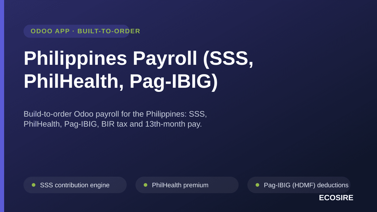 Philippines Payroll (SSS, PhilHealth, Pag-IBIG) — Build-to-order Odoo payroll for the Philippines: SSS, PhilHealth, Pag-IBIG, — Image 1 of 3