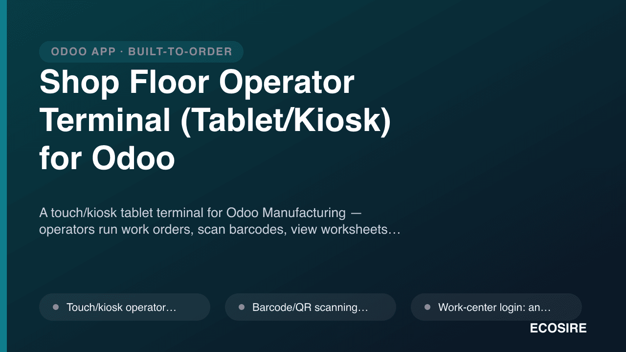 Shop Floor Operator Terminal (Tablet/Kiosk) for Odoo