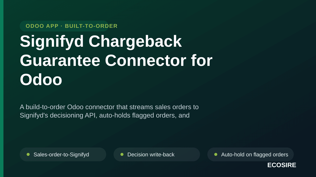 Signifyd Chargeback Guarantee Connector for Odoo — A build-to-order Odoo connector that streams sales orders to Signifyd's de — Image 1 of 3