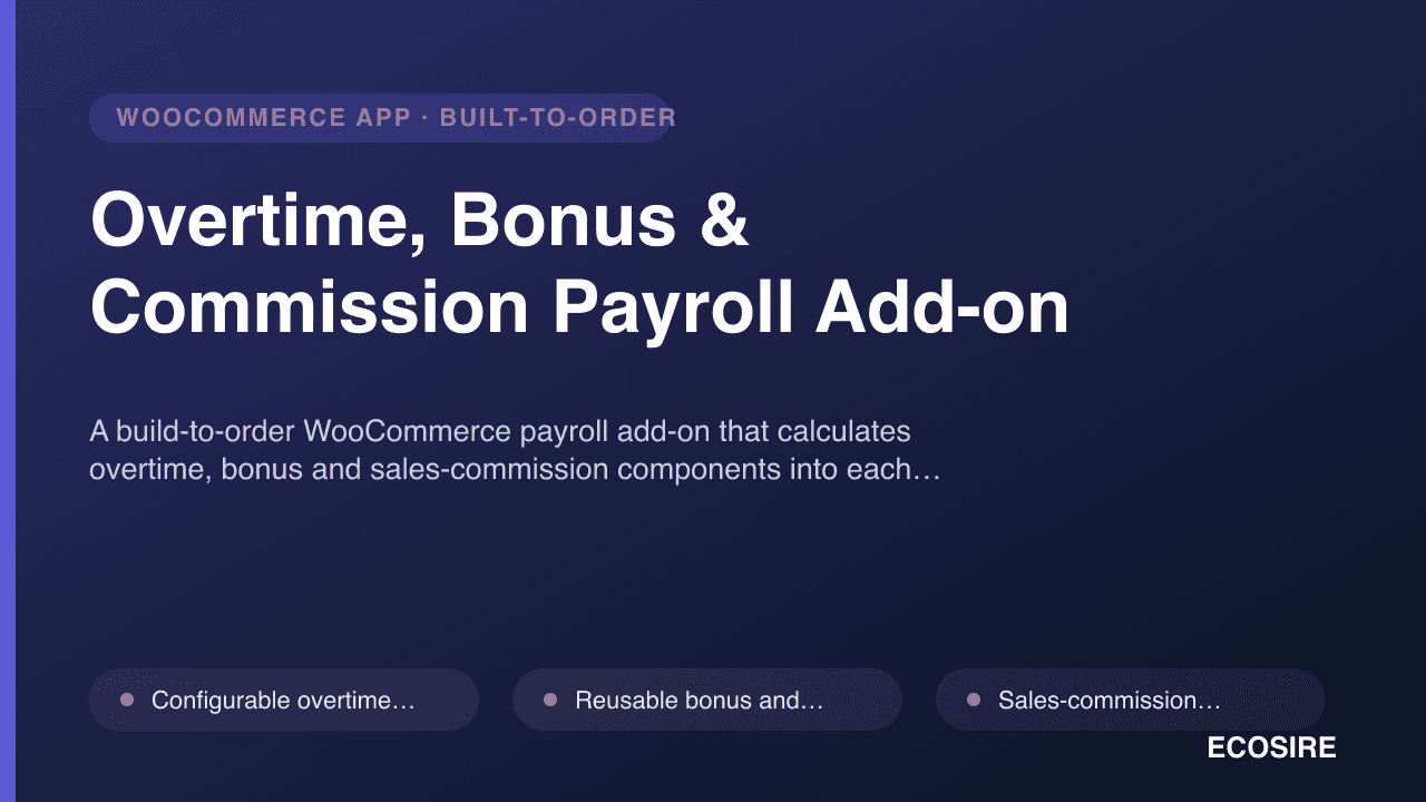 Overtime, Bonus & Commission Payroll Add-on