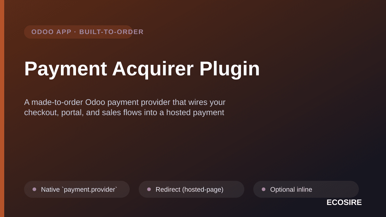 Payment Acquirer Plugin — A made-to-order Odoo payment provider that wires your checkout, portal, and sales flows into a host — Image 1 of 3