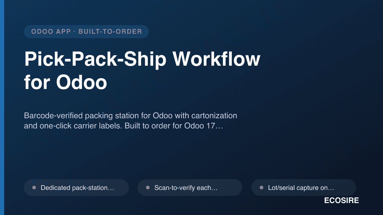 Pick-Pack-Ship Workflow for Odoo — Barcode-verified packing station for Odoo with cartonization and one-click carrier labels