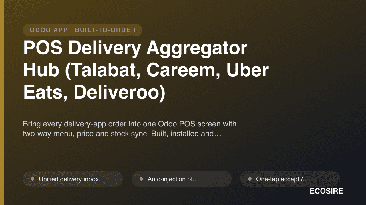 POS Delivery Aggregator Hub (Talabat, Careem, Uber Eats, Deliveroo)