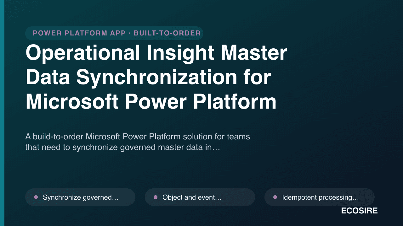 Operational Insight Master Data Synchronization for Microsoft Power Platform