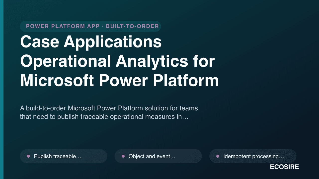 Case Applications Operational Analytics for Microsoft Power Platform