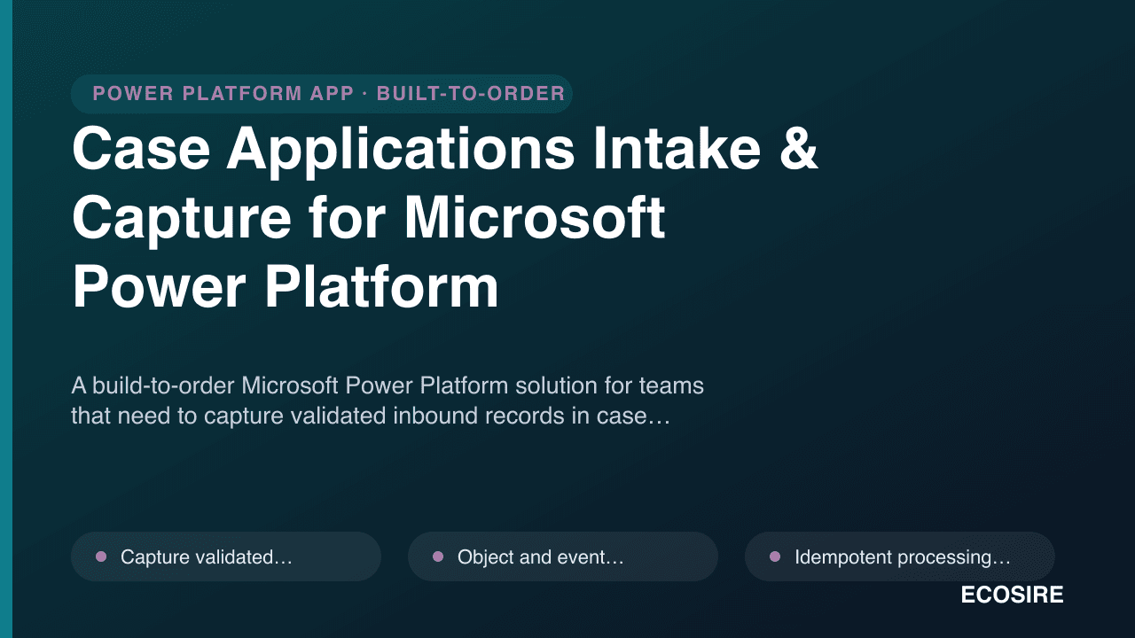 Case Applications Intake & Capture for Microsoft Power Platform