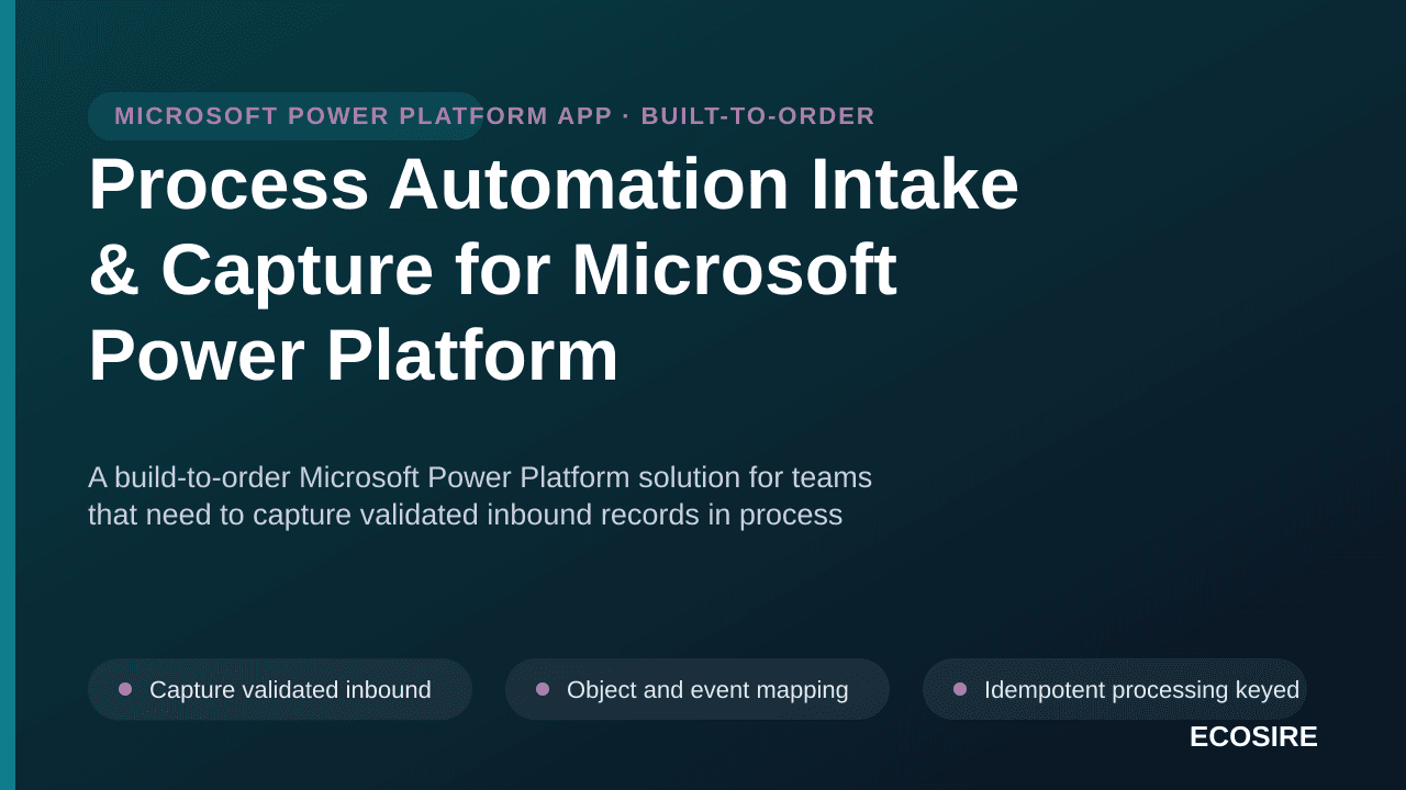 Process Automation Intake & Capture for Microsoft Power Platform