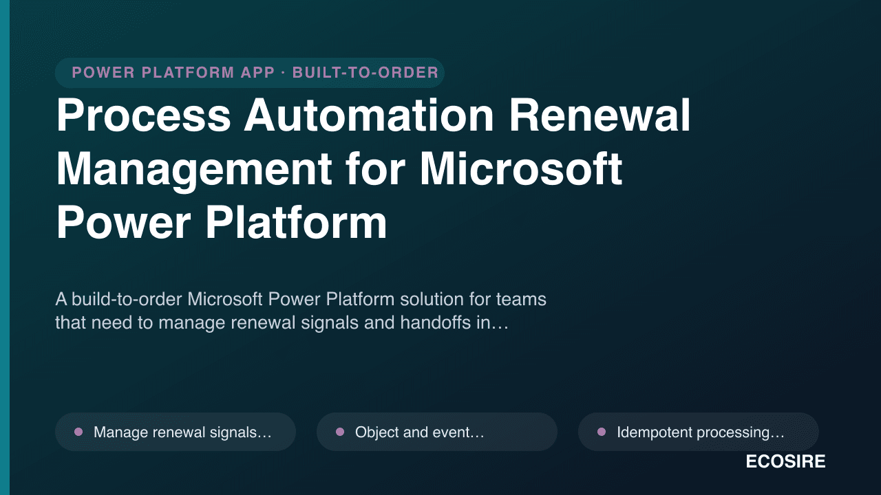 Process Automation Renewal Management for Microsoft Power Platform