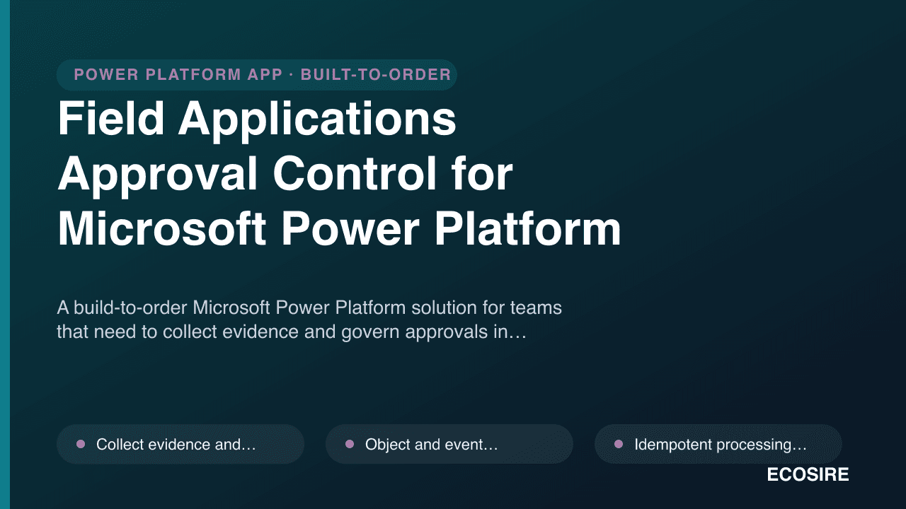 Field Applications Approval Control for Microsoft Power Platform