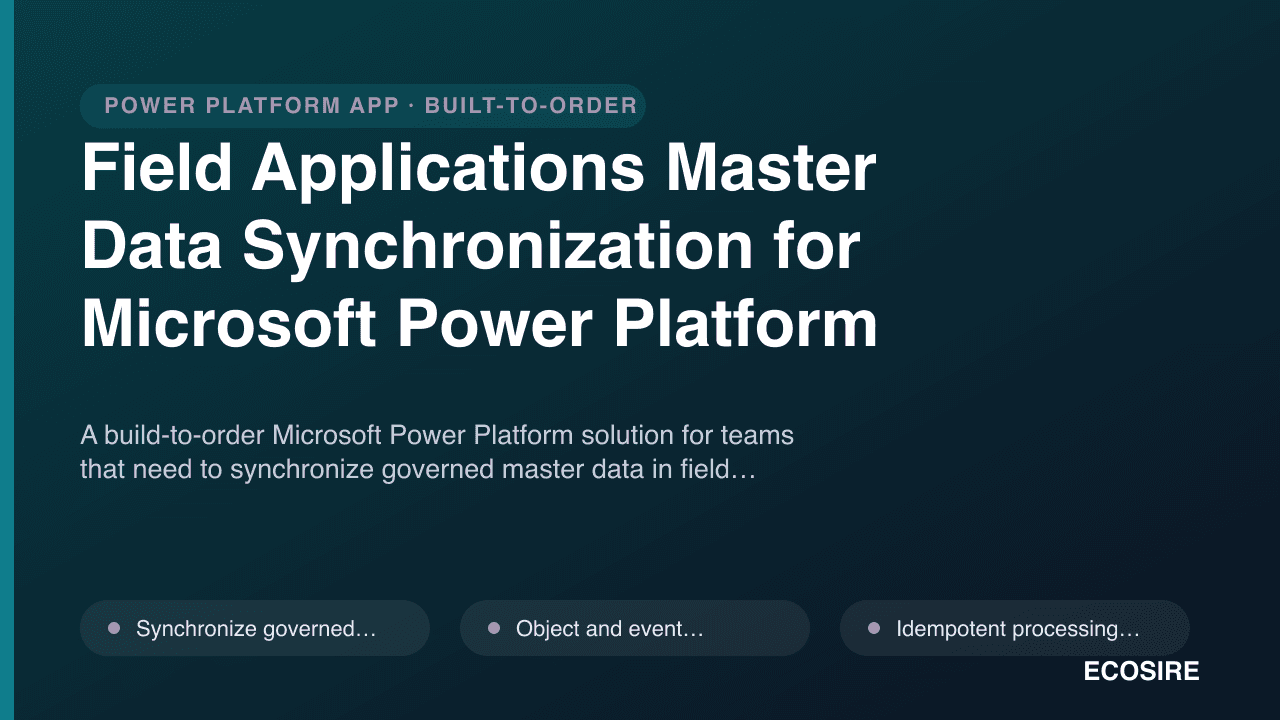 Field Applications Master Data Synchronization for Microsoft Power Platform