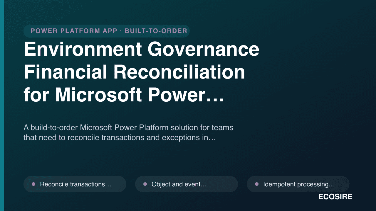 Environment Governance Financial Reconciliation for Microsoft Power Platform