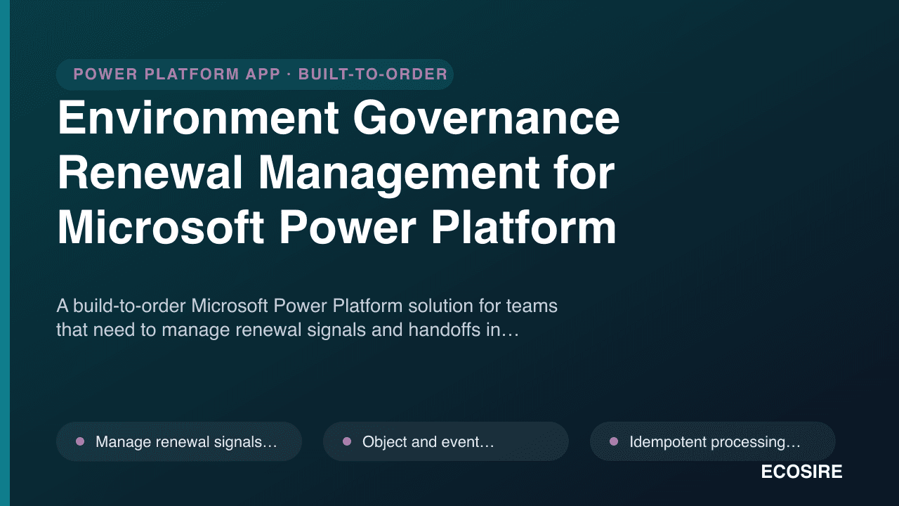 Environment Governance Renewal Management for Microsoft Power Platform