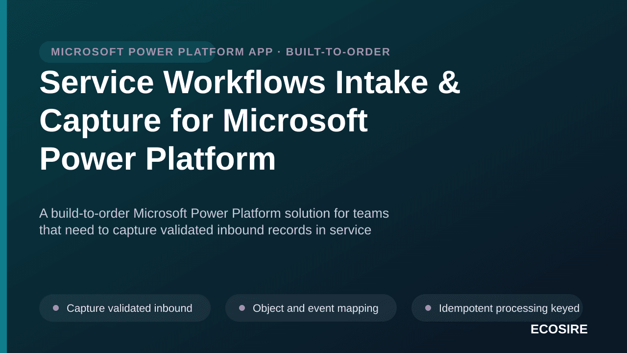 Service Workflows Intake & Capture for Microsoft Power Platform