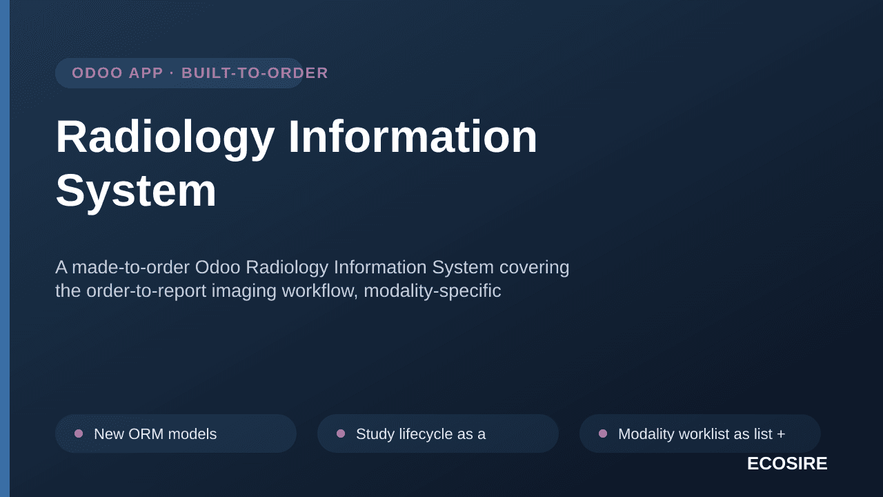 Radiology Information System — A made-to-order Odoo Radiology Information System covering the order-to-report imaging workflo — Image 1 of 3