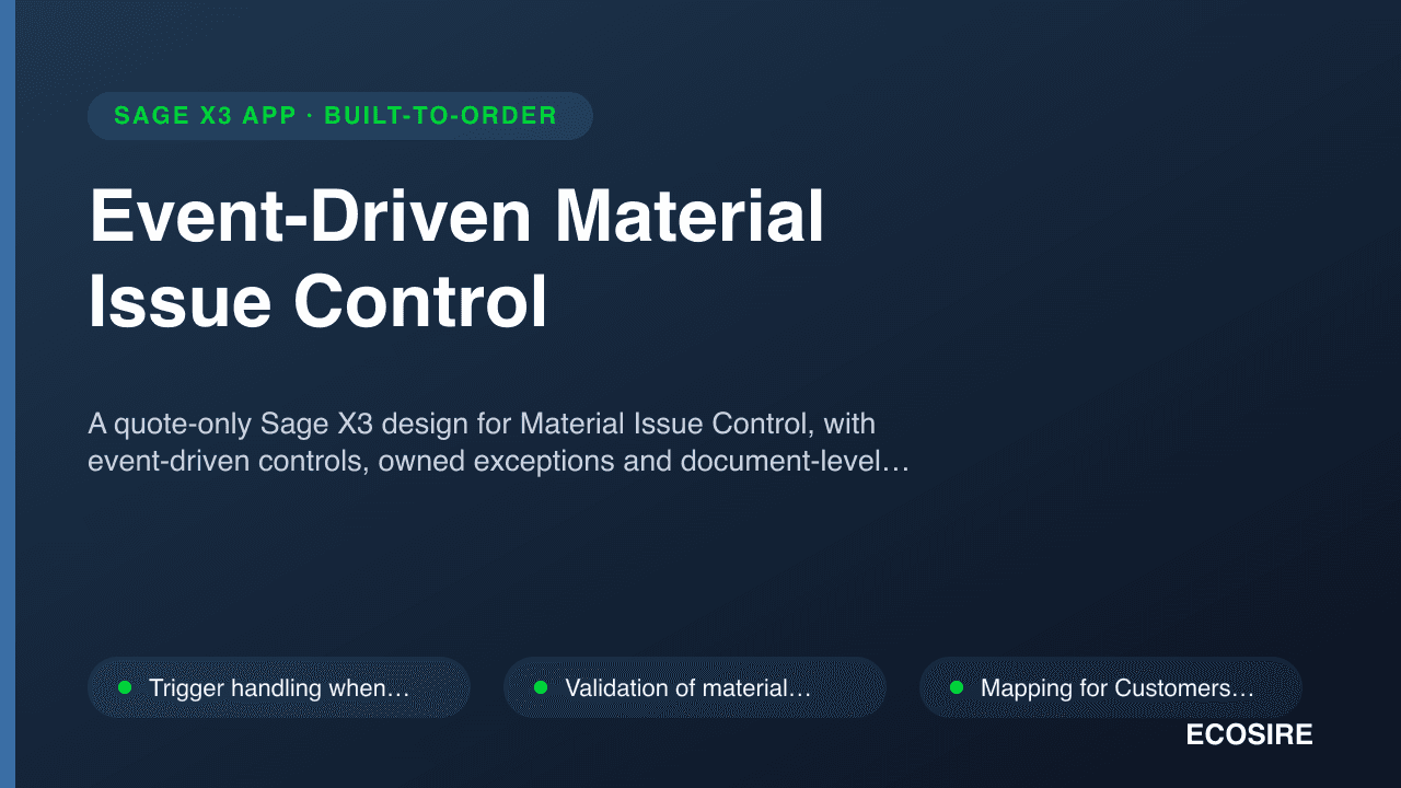 Event-Driven Material Issue Control