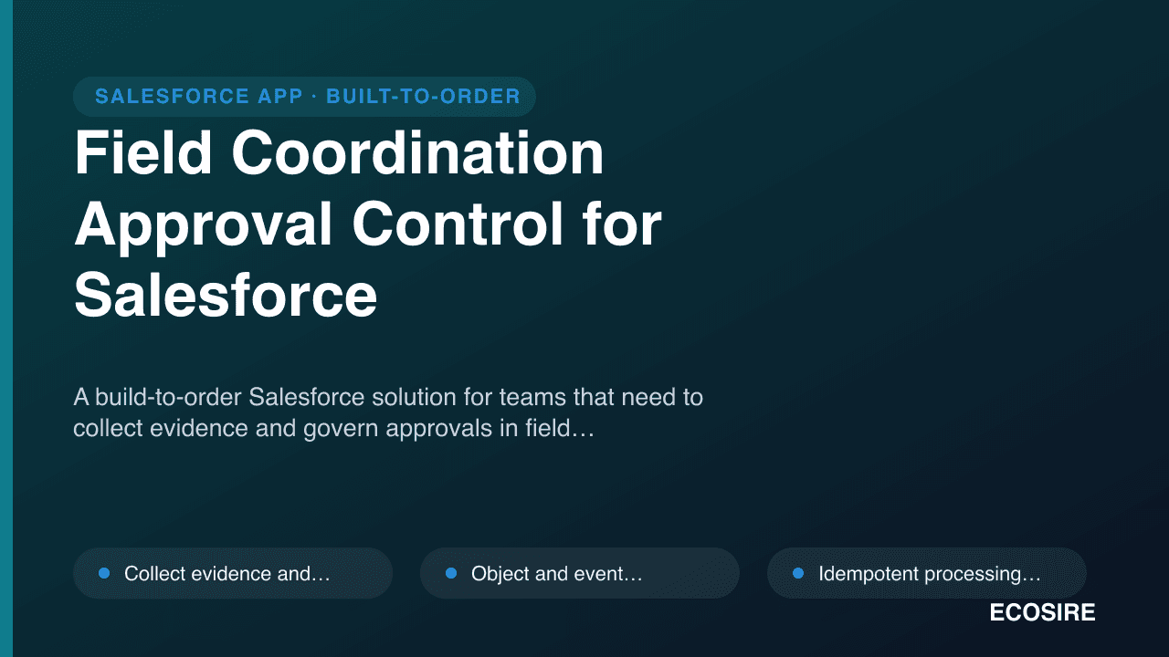 Field Coordination Approval Control for Salesforce