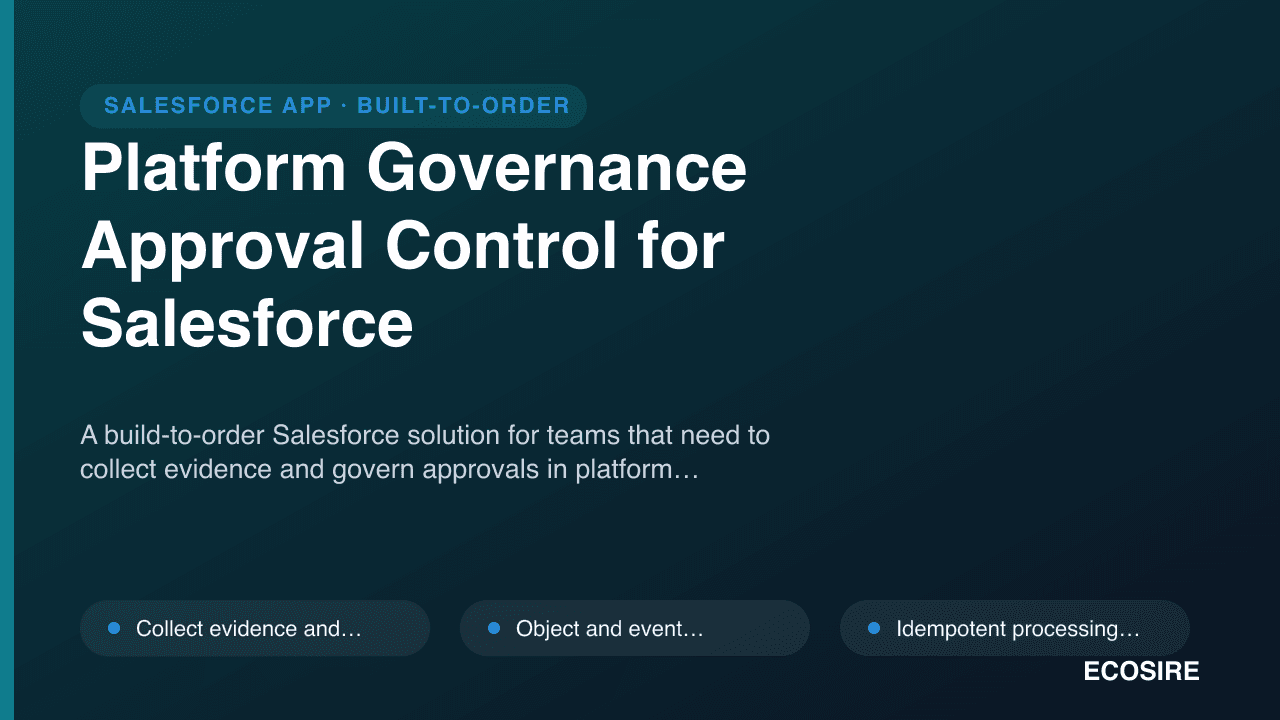 Platform Governance Approval Control for Salesforce