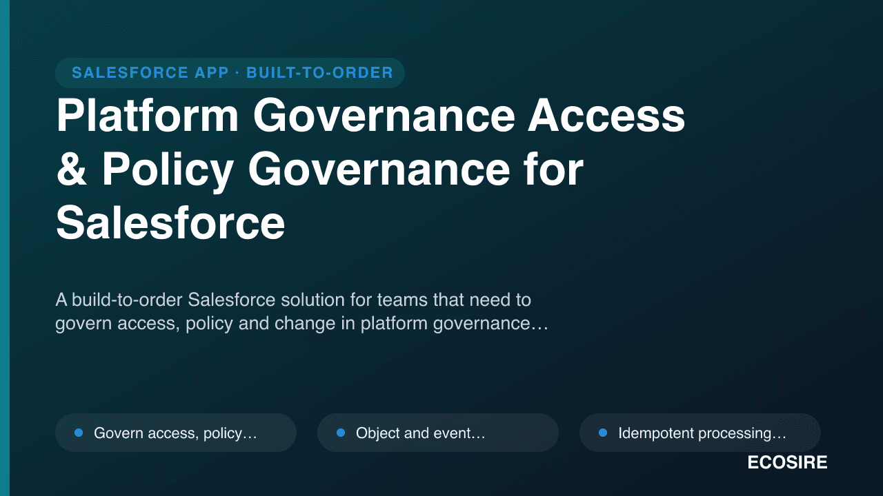 Platform Governance Access & Policy Governance for Salesforce