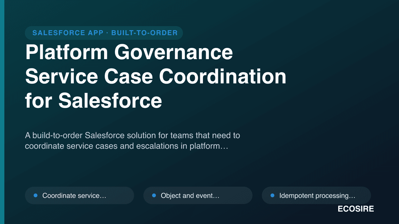Platform Governance Service Case Coordination for Salesforce