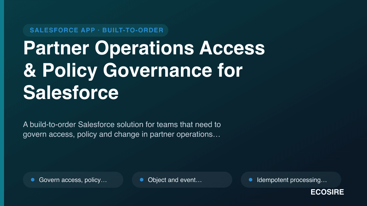 Partner Operations Access & Policy Governance for Salesforce
