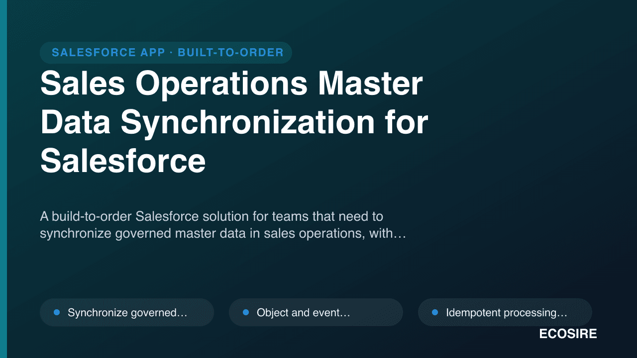 Sales Operations Master Data Synchronization for Salesforce
