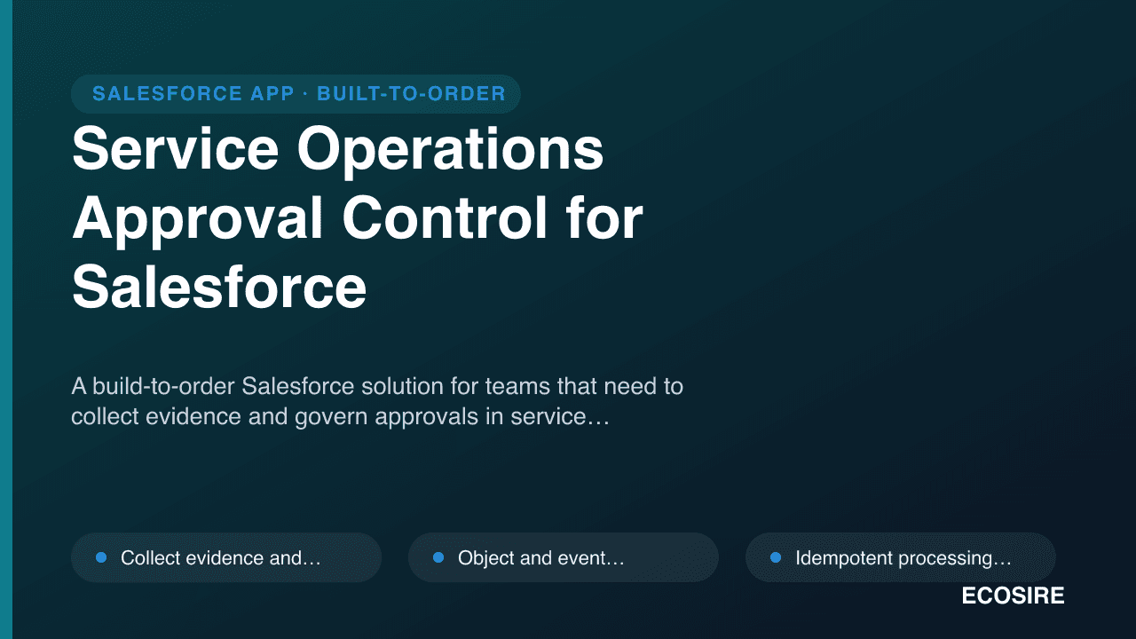 Service Operations Approval Control for Salesforce