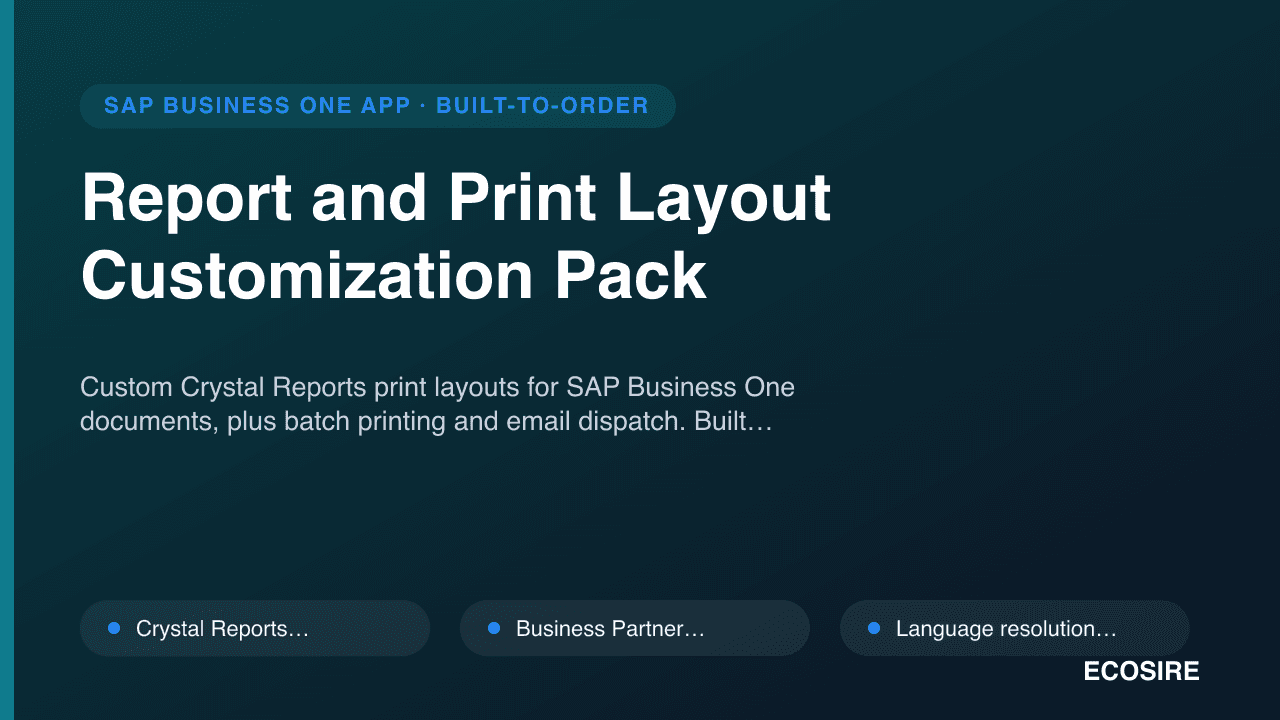 Report and Print Layout Customization Pack