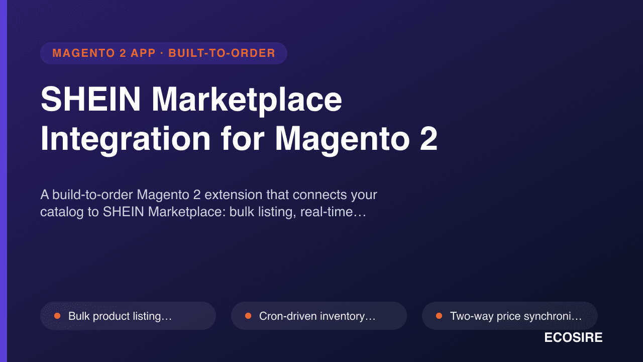 SHEIN Marketplace Integration for Magento 2
