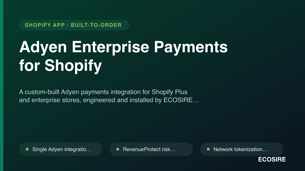 Adyen Enterprise Payments for Shopify