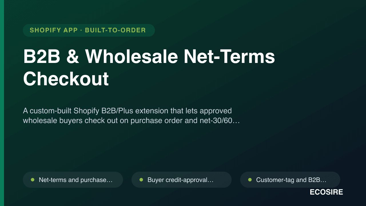 B2B & Wholesale Net-Terms Checkout