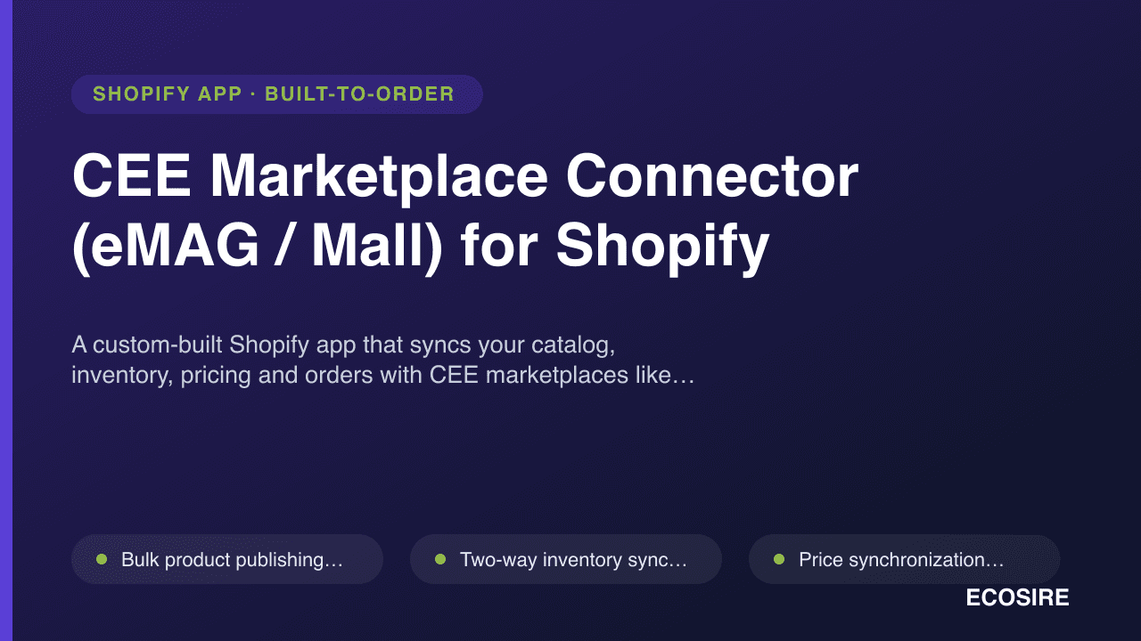 CEE Marketplace Connector (eMAG / Mall) for Shopify
